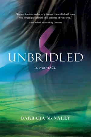 Unbridled