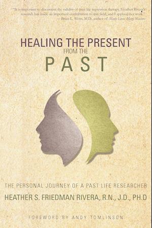 Healing the Present from the Past