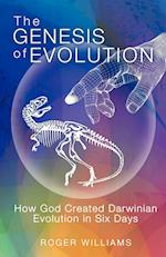 The Genesis of Evolution