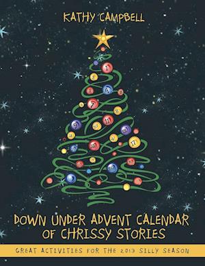 Down Under Advent Calendar of Chrissy Stories