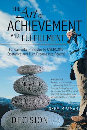 The Art of Achievement and Fulfillment