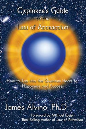 Explorer's Guide to the Law of Attraction