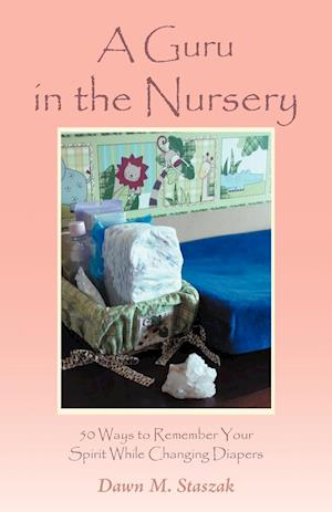 A Guru in the Nursery