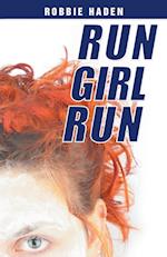 Run Girl Run