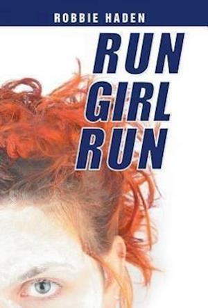 Run Girl Run