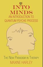 Into Minds-An Introduction to Quantum Psyche Process