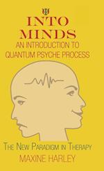 Into Minds-An Introduction to Quantum Psyche Process