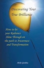 Discovering Your True Brilliance