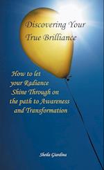 Discovering Your True Brilliance