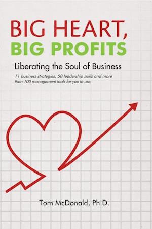 Big Heart, Big Profits