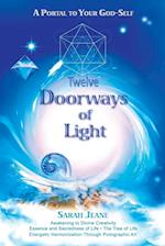 Twelve Doorways of Light