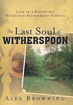 The Last Soul of Witherspoon