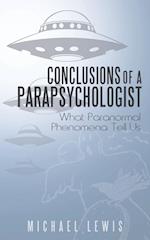 Conclusions of a Parapsychologist