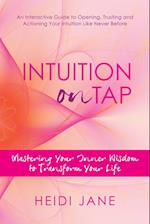 Intuition on Tap