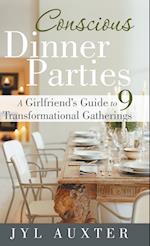 Conscious Dinner Parties