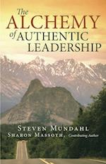Alchemy of Authentic Leadership