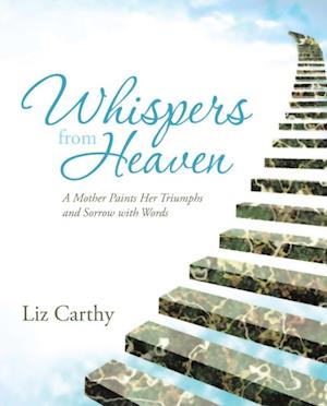 Whispers from Heaven