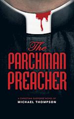 The Parchman Preacher