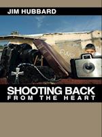 Shooting Back from the Heart