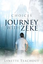 Journey with Zeke