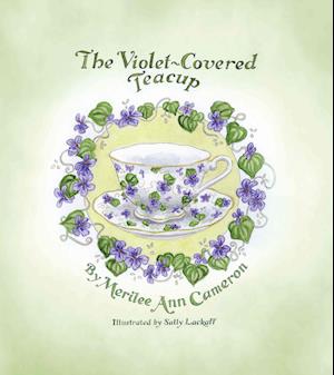 The Violet-Covered Teacup