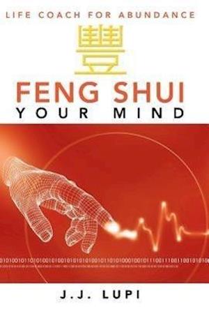 Feng Shui Your Mind