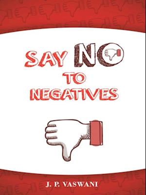 Say No to Negatives