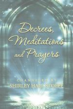 Decrees, Meditations and Prayers