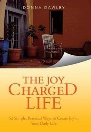 The Joy Charged Life