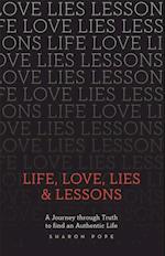 Life, Love, Lies & Lessons