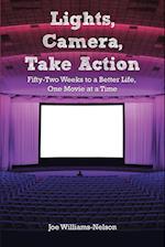 Lights, Camera, Take Action