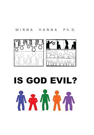 Is God Evil?