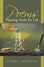Poems: Planting Seeds for Life