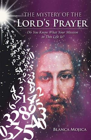 Mystery of the Lord'S Prayer