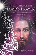Mystery of the Lord'S Prayer