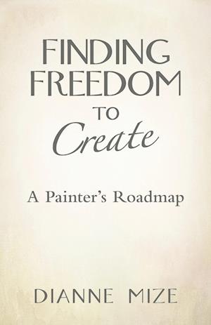 Finding Freedom to Create