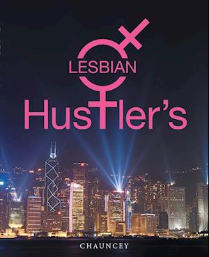 Lesbian Hustler's