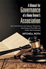 Manual for Governance of a Home Owner's Association