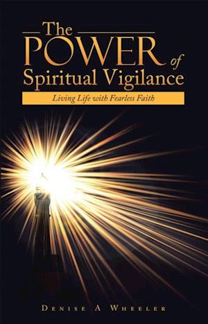 Power of Spiritual Vigilance