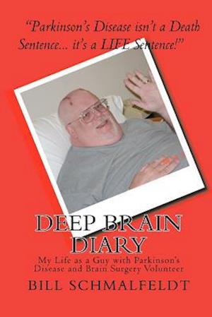 Deep Brain Diary