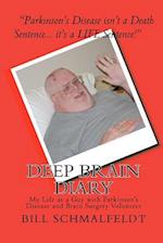 Deep Brain Diary