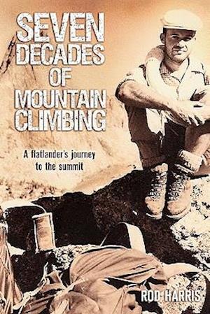 Seven Decades of Mountain Climbing