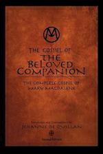 The Gospel of the Beloved Companion: The Complete Gospel of Mary Magdalene 