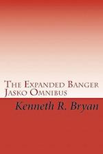 The Expanded Banger Jasko Omnibus