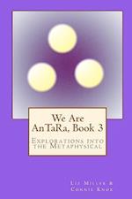 We Are Antara, Book 3