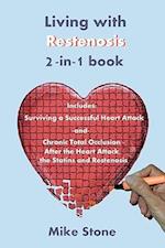 Living with Restenosis 2-In-1 Book