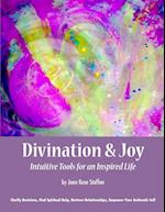 Divination & Joy