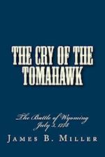 The Cry of the Tomahawk