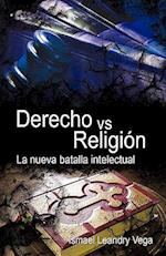 Derecho vs. Religion