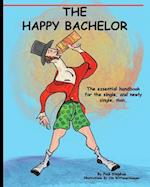 The Happy Bachelor